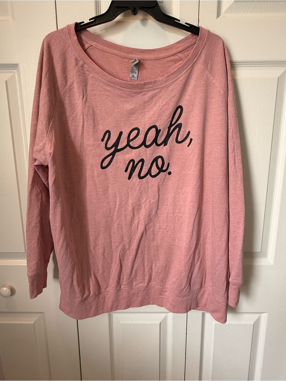# Pink "Yeah, no." Graphic Sweatshirt - 4X